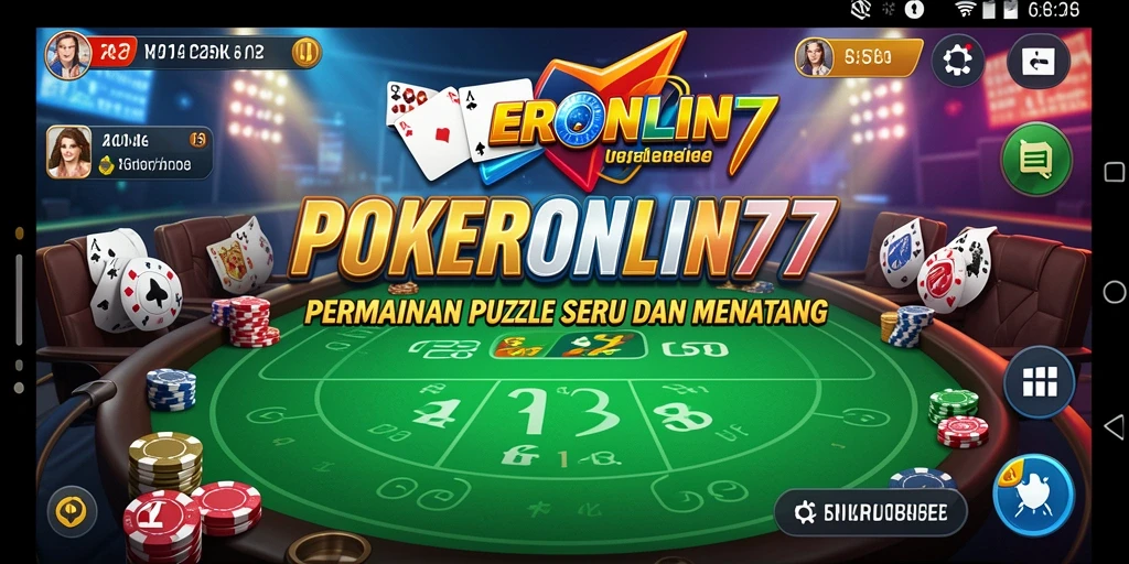 Tampilan seru gameplay POKERONLIN77 dengan berbagai tantangan puzzle.